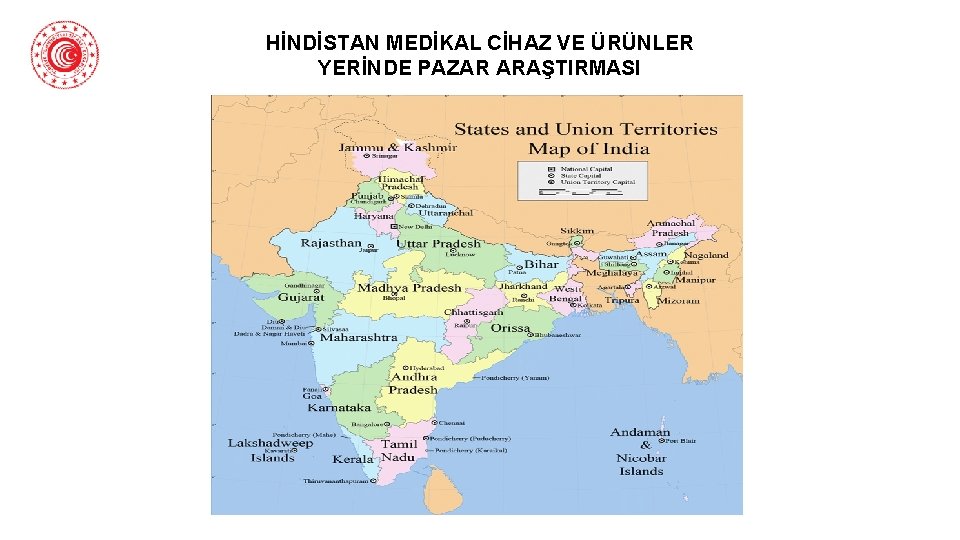 HİNDİSTAN MEDİKAL CİHAZ VE ÜRÜNLER YERİNDE PAZAR ARAŞTIRMASI 