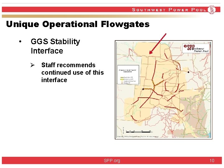 Unique Operational Flowgates • GGS Stability Interface Ø Staff recommends continued use of this Unique Operational Flowgates • GGS Stability Interface Ø Staff recommends continued use of this