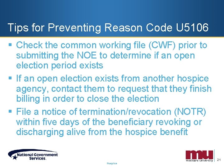 Tips for Preventing Reason Code U 5106 § Check the common working file (CWF)