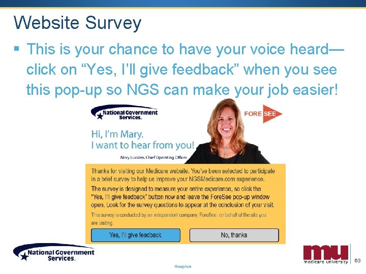 Website Survey § This is your chance to have your voice heard— click on