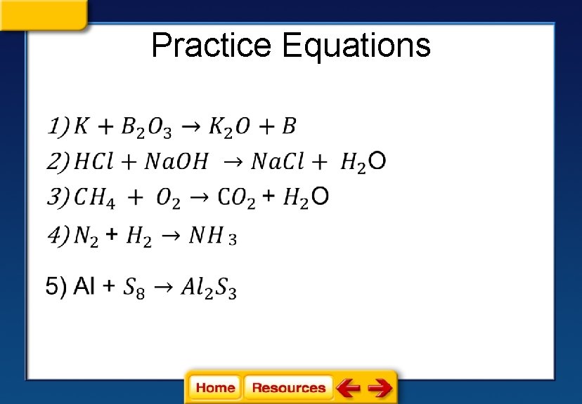 Practice Equations • 