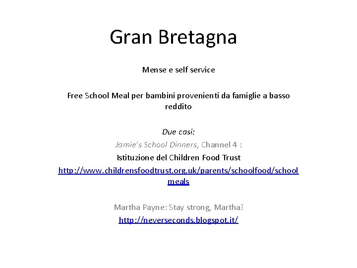 Gran Bretagna Mense e self service Free School Meal per bambini provenienti da famiglie