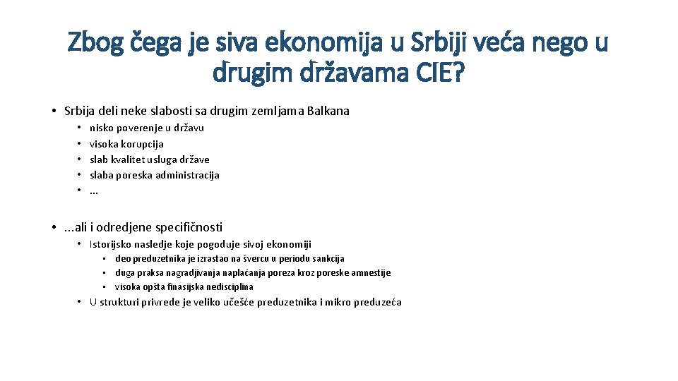 Zbog čega je siva ekonomija u Srbiji veća nego u drugim državama CIE? •