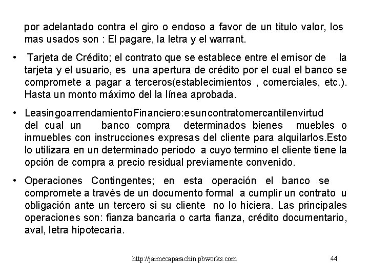 por adelantado contra el giro o endoso a favor de un titulo valor, los por adelantado contra el giro o endoso a favor de un titulo valor, los