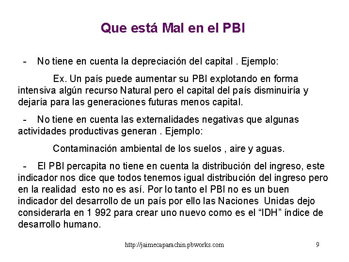 Que está Mal en el PBI - No tiene en cuenta la depreciación del Que está Mal en el PBI - No tiene en cuenta la depreciación del