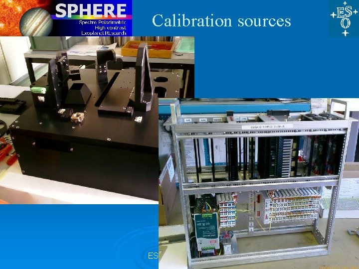 Calibration sources ESO, 27 Nov 09 Calibration sources ESO, 27 Nov 09