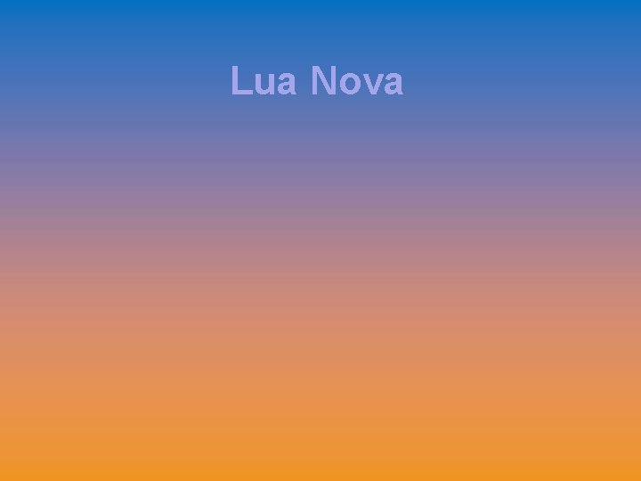 Lua Nova 