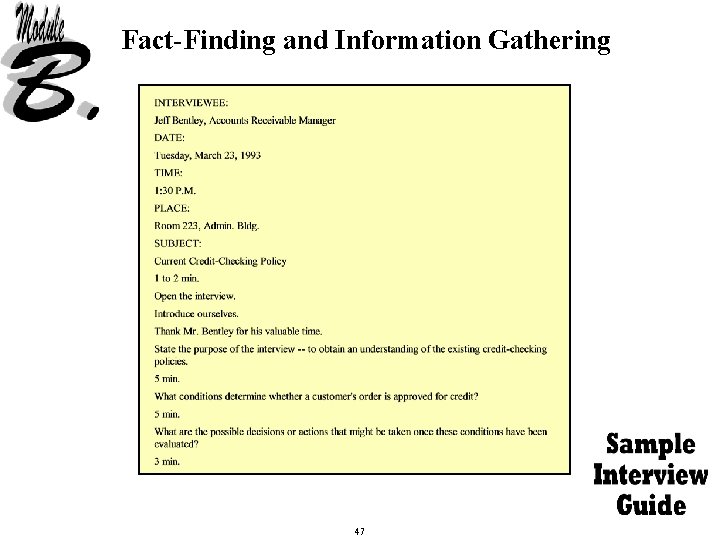 Fact-Finding and Information Gathering 47 