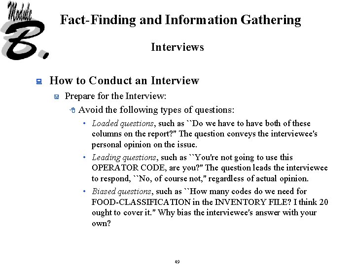 Fact-Finding and Information Gathering Interviews : How to Conduct an Interview < Prepare for
