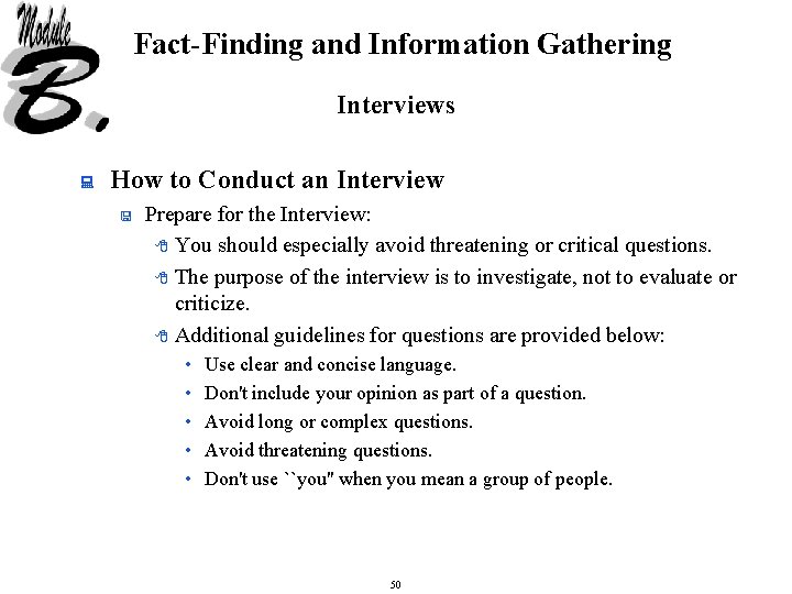 Fact-Finding and Information Gathering Interviews : How to Conduct an Interview < Prepare for