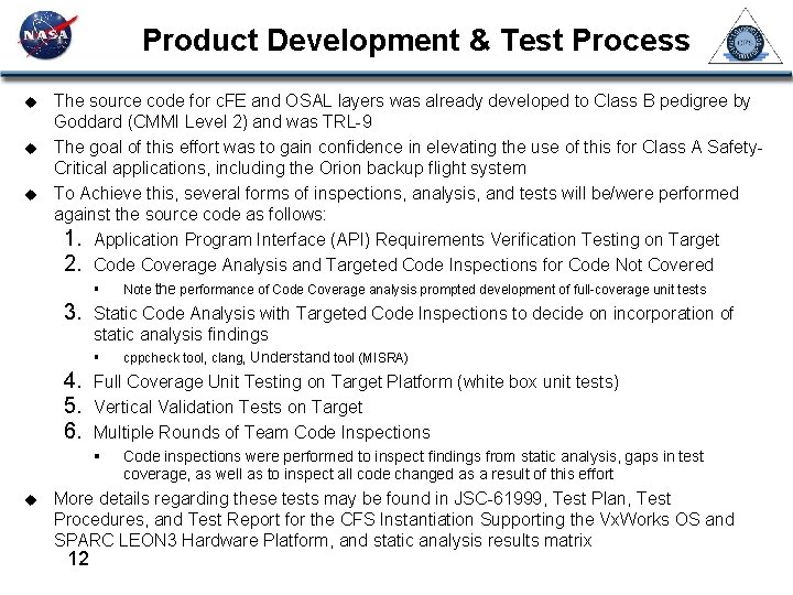 Product Development & Test Process u u u The source code for c. FE