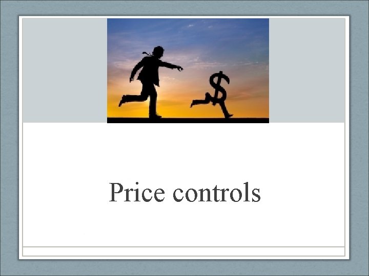 Price controls 