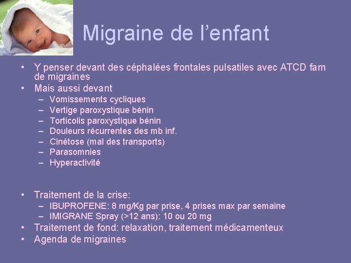 Migraine de l’enfant • Y penser devant des céphalées frontales pulsatiles avec ATCD fam