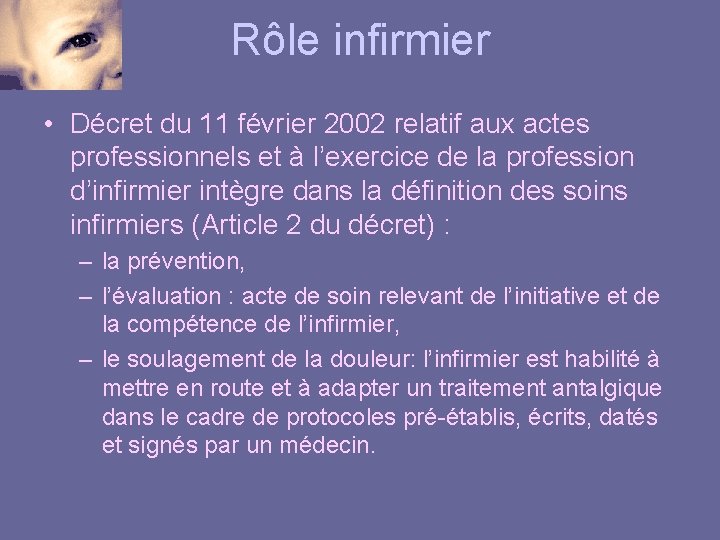 Rôle infirmier • Décret du 11 février 2002 relatif aux actes professionnels et à