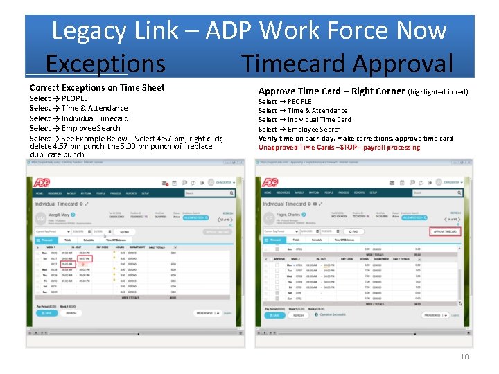 Legacy Link – ADP Work Force Now Exceptions Timecard Approval Correct Exceptions on Time