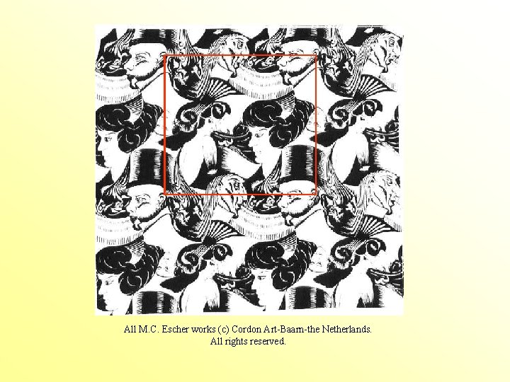 All M. C. Escher works (c) Cordon Art-Baarn-the Netherlands. All rights reserved. All M. C. Escher works (c) Cordon Art-Baarn-the Netherlands. All rights reserved.
