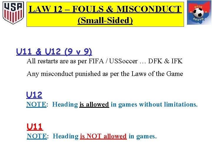 LAW 12 – FOULS & MISCONDUCT (Small-Sided) U 11 & U 12 (9 v