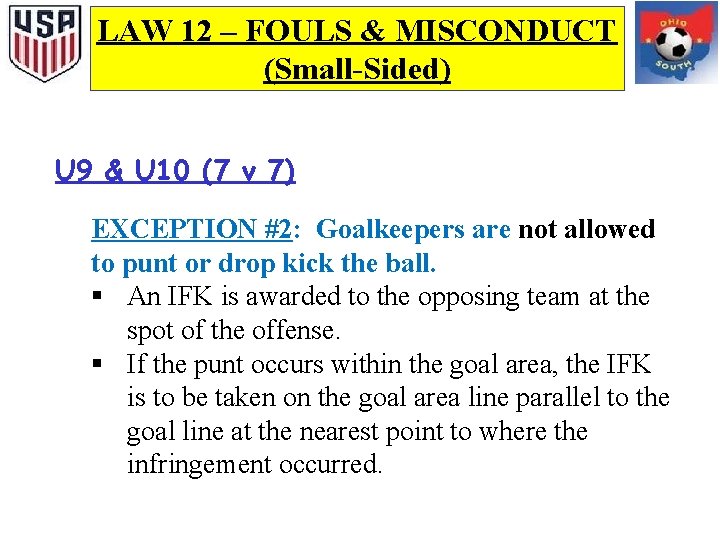 LAW 12 – FOULS & MISCONDUCT (Small-Sided) U 9 & U 10 (7 v