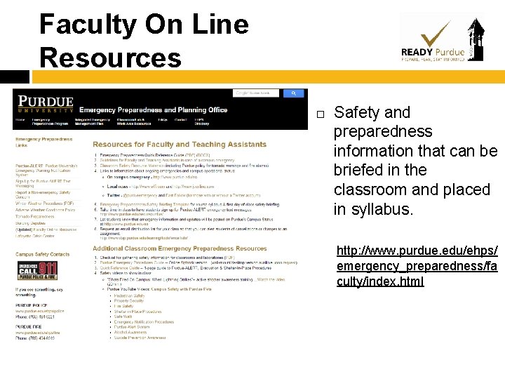 Faculty On Line Resources Safety and preparedness information that can be briefed in the