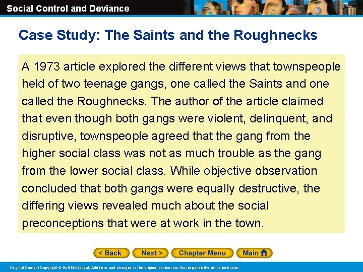 Social Control and Deviance Case Study: The Saints and the Roughnecks A 1973 article