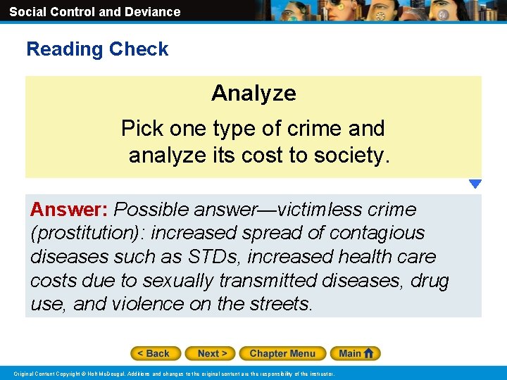 Social Control and Deviance Reading Check Analyze Pick one type of crime and analyze