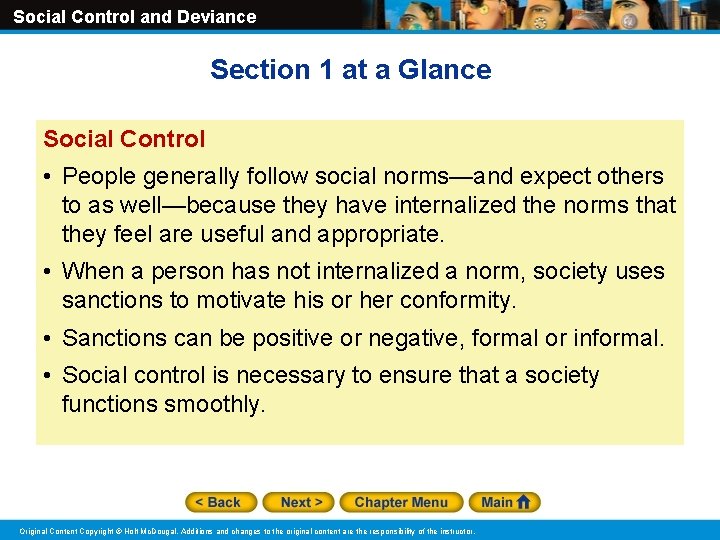 Social Control and Deviance Section 1 at a Glance Social Control • People generally