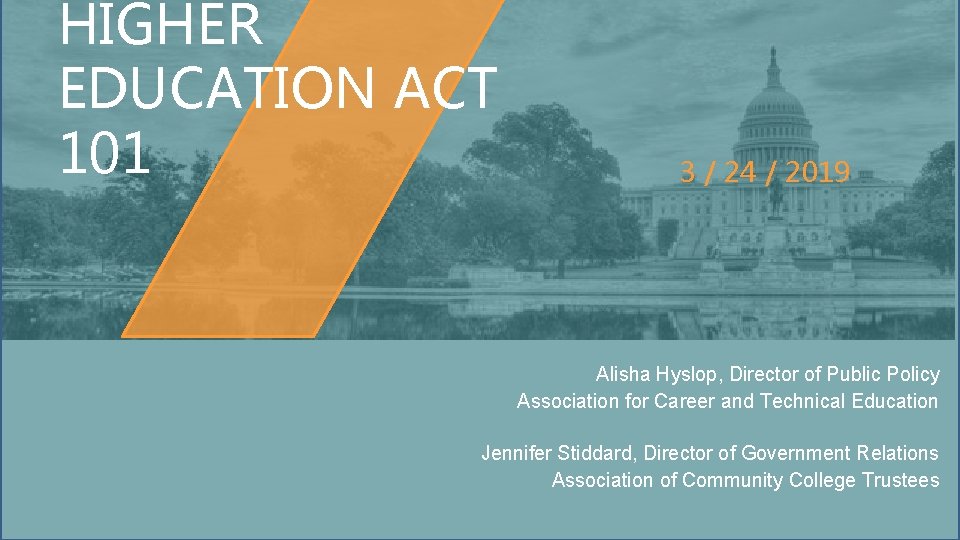 HIGHER EDUCATION ACT 101 3 / 24 / 2019 Alisha Hyslop, Director of Public HIGHER EDUCATION ACT 101 3 / 24 / 2019 Alisha Hyslop, Director of Public