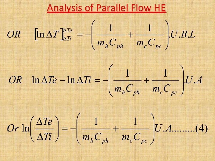 Analysis of Parallel Flow HE Analysis of Parallel Flow HE