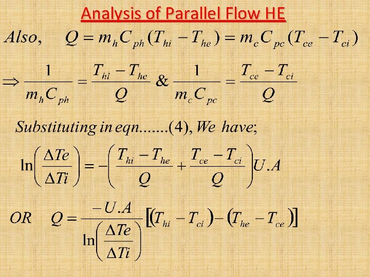 Analysis of Parallel Flow HE Analysis of Parallel Flow HE