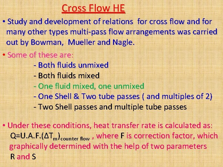 Cross Flow HE • Study and development of relations for cross flow and for Cross Flow HE • Study and development of relations for cross flow and for