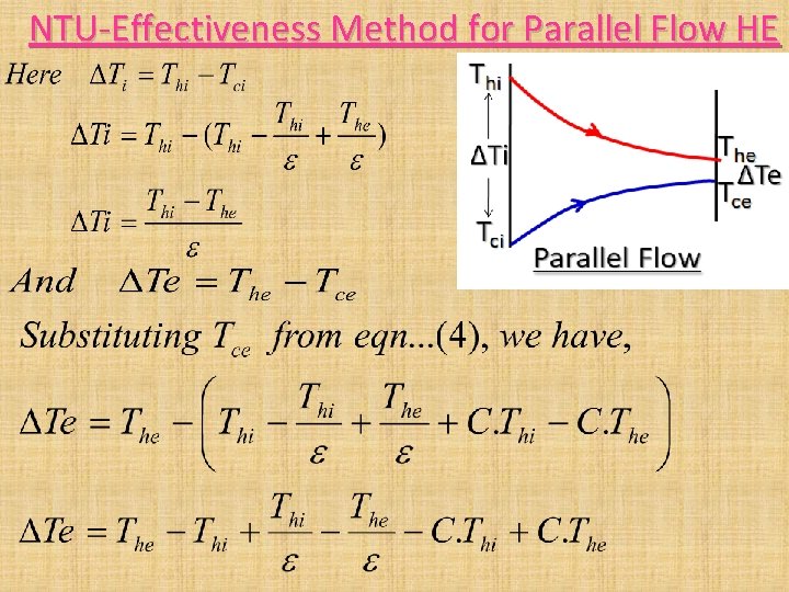 NTU-Effectiveness Method for Parallel Flow HE NTU-Effectiveness Method for Parallel Flow HE