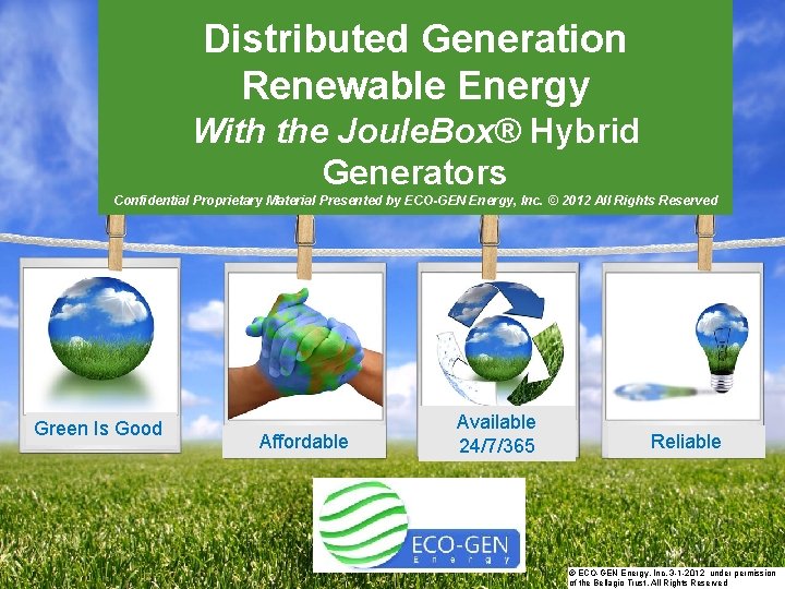 Distributed Generation Renewable Energy STRATEGIC With the Joule. Box® Hybrid ACTIONS PLAN Generators Confidential