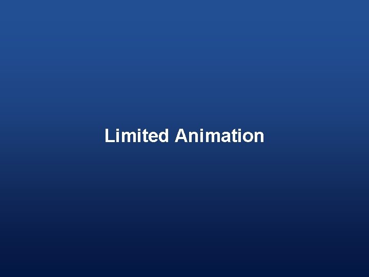 Limited Animation 