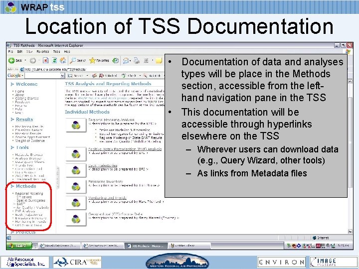 Location of TSS Documentation • Documentation of data and analyses types will be place
