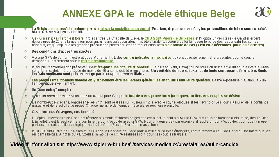 ANNEXE GPA le modèle éthique Belge La Belgique ne possède toujours pas de loi ANNEXE GPA le modèle éthique Belge La Belgique ne possède toujours pas de loi