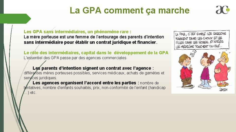 La GPA comment ça marche Les GPA sans intermédiaires, un phénomène rare : La La GPA comment ça marche Les GPA sans intermédiaires, un phénomène rare : La