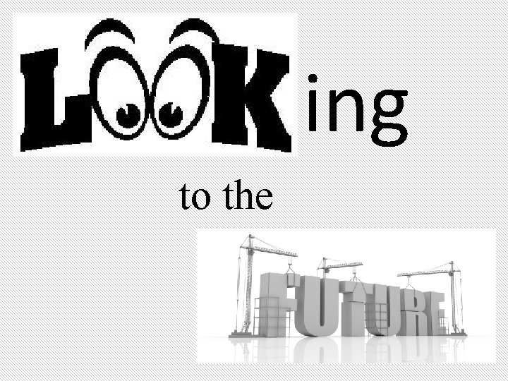 ing to the ing to the