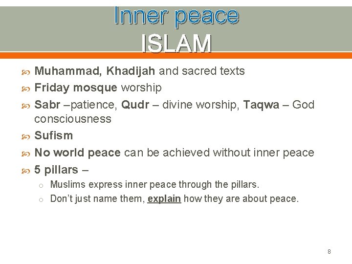 Inner peace ISLAM Muhammad, Khadijah and sacred texts Friday mosque worship Sabr –patience, Qudr