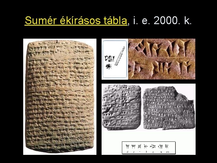 Sumér ékírásos tábla, i. e. 2000. k. 
