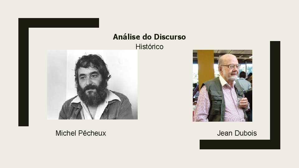 Análise do Discurso Histórico Michel Pêcheux Jean Dubois 