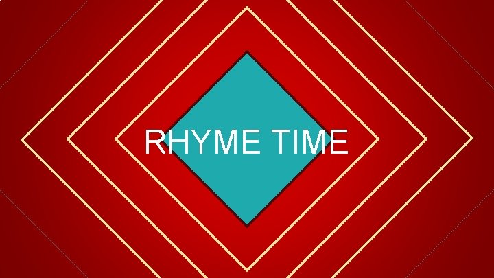 RHYME TIME 