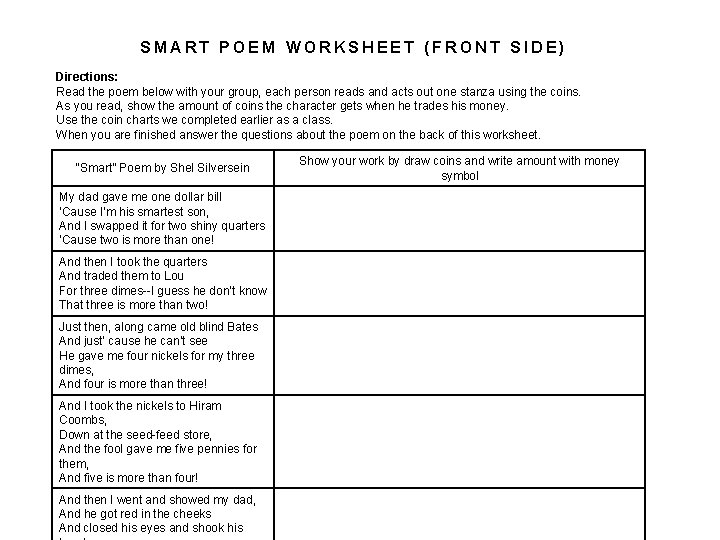 SMART POEM WORKSHEET (FRONT SIDE) Directions: Read the poem below with your group, each