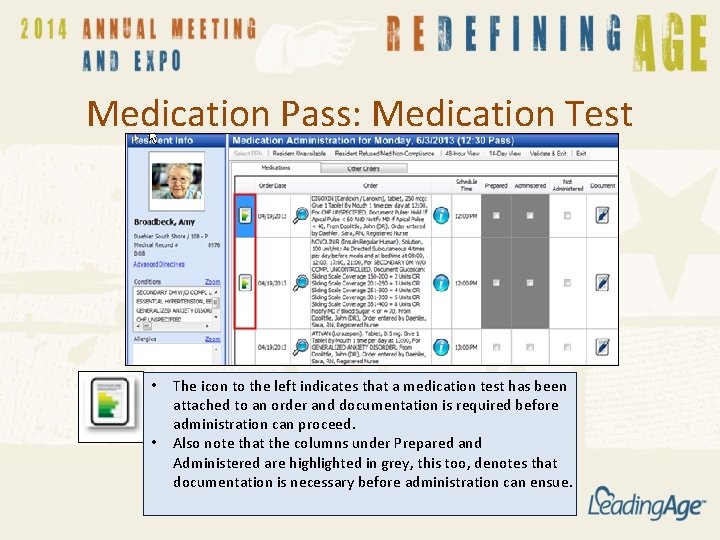 Medication Pass: Medication Test • • The icon to the left indicates that a Medication Pass: Medication Test • • The icon to the left indicates that a