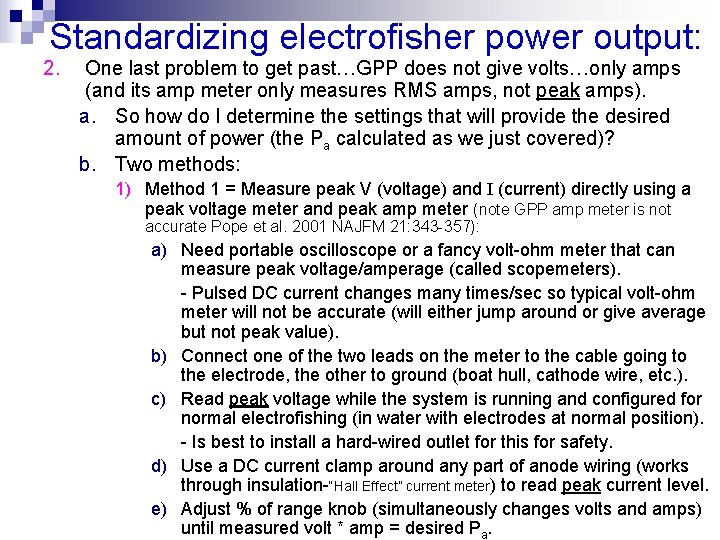 Standardizing electrofisher power output: 2. One last problem to get past…GPP does not give