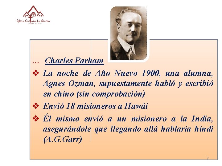 … Charles Parham v La noche de Año Nuevo 1900, una alumna, Agnes Ozman,