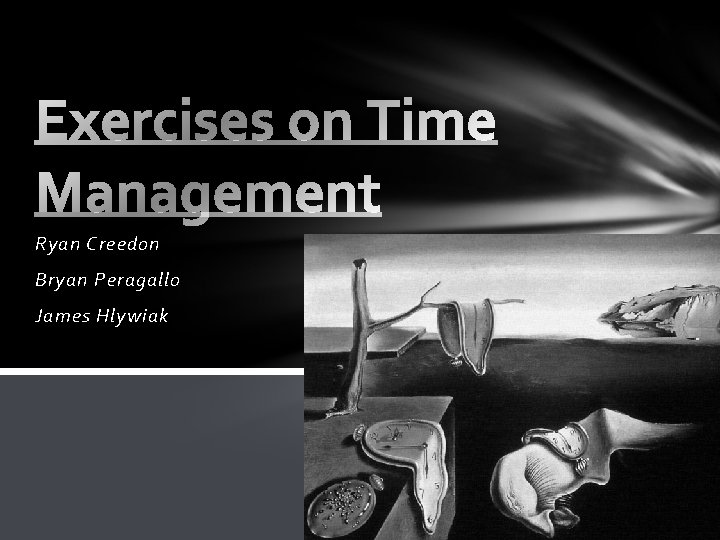 Ryan Creedon Bryan Peragallo James Hlywiak 