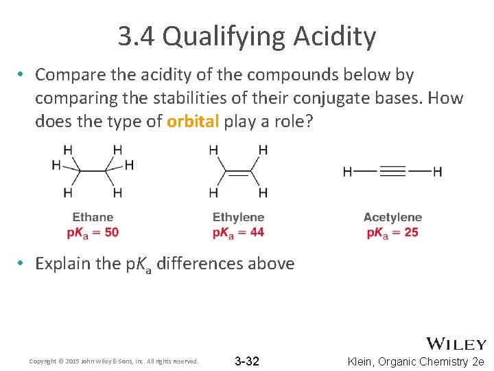3. 4 Qualifying Acidity • Compare the acidity of the compounds below by comparing 3. 4 Qualifying Acidity • Compare the acidity of the compounds below by comparing