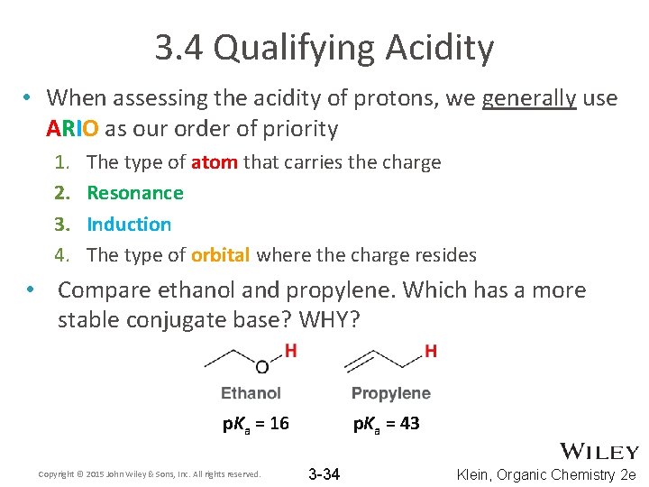 3. 4 Qualifying Acidity • When assessing the acidity of protons, we generally use 3. 4 Qualifying Acidity • When assessing the acidity of protons, we generally use