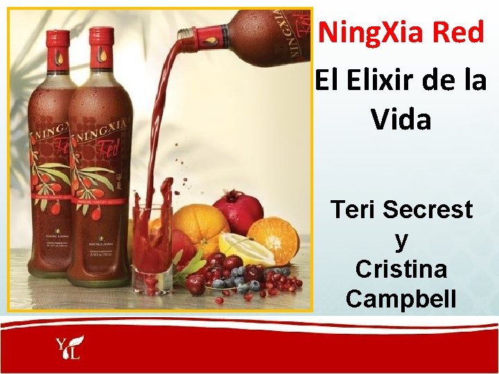 Ning. Xia Red El Elixir de la Vida Teri Secrest y Cristina Campbell 