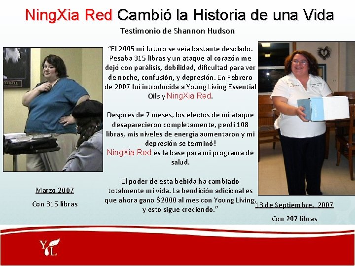  Ning. Xia Red Cambió la Historia de una Vida Testimonio de Shannon Hudson